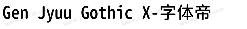 Gen Jyuu Gothic X字体转换